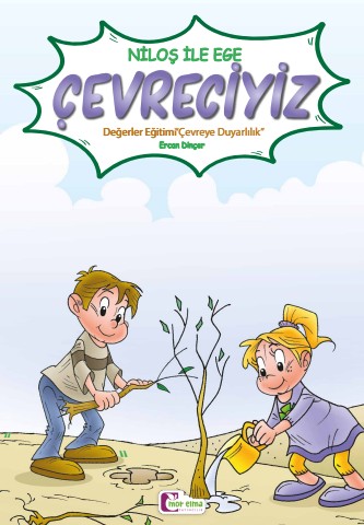Çevreciyiz