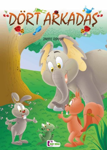 Dört Arkadaş