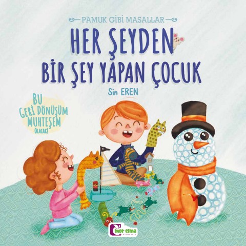 Her Şeyden Bir Şey Yapan Çocuk